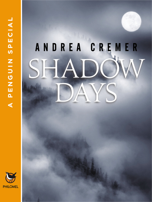 Title details for Shadow Days by Andrea Cremer - Wait list